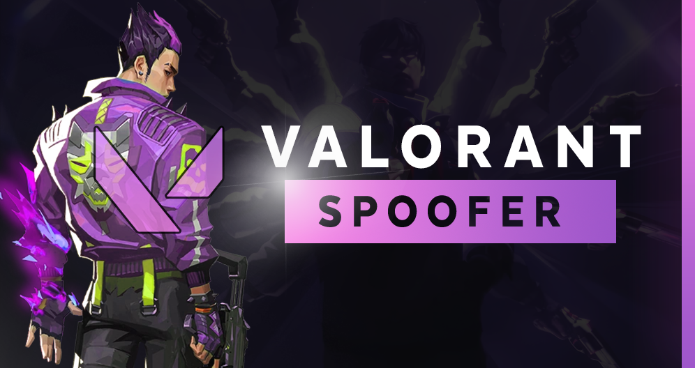 Valorant Spoofer